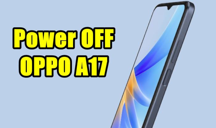 Cara Mematikan Hp Oppo A17.jpg